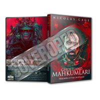 Ghostland Mahkumlari - Prisoners of the Ghostland - 2021 Türkçe Dvd Cover Tasarımı